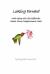 Looking Forward : While Coping with Life's Difficulties: Disease, Divorce, Disappointments, Death