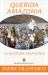 Querida Amazonia : The Beloved Amazon, Spanish