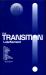 The Transition The Transition
