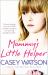 Mommy's Little Helper: the Heartrending True Story of a Young Girl Secretly Caring for Her Severely Disabled Mother