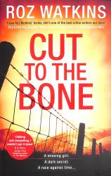 Cut to the Bone (a DI Meg Dalton Thriller, Book 3)