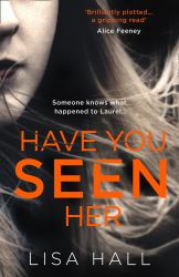 Have You Seen Her?
