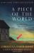 A Piece of the World