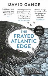The Frayed Atlantic Edge