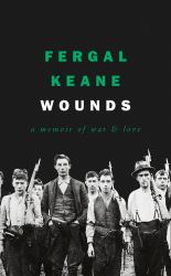 Wounds: a Memoir of War and Love