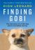 Finding Gobi (Main Edition) : The True Story of a Little Dog and an Incredible Journey