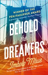 Behold the Dreamers : An Oprah's Book Club Pick