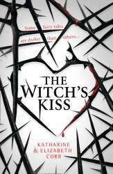 The Witch's Kiss (the Witch's Kiss, Book 1)