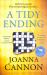 A Tidy Ending A Tidy Ending