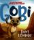 Gobi : A Little Dog with a Big Heart [Picture Book Edition]