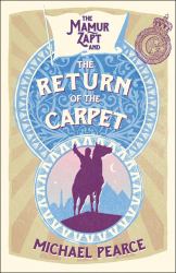 The Mamur Zapt and the Return of the Carpet