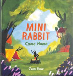 Mini Rabbit Come Home