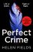 Perfect Crime (a DI Callanach Thriller, Book 5) Perfect Crime (a DI Callanach Thriller, Book 5)