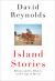 Island Stories : Britain and Its History in the Age of Brexit
