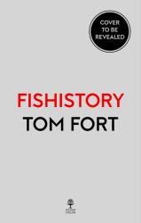 Casting Shadows : Fish and Fishing in Britain