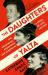 The Daughters of Yalta : The Churchills, Roosevelts and Harrimans - a Story of Love and War The Daughters of Yalta : The Churchills, Roosevelts and Harrimans - a Story of Love and War
