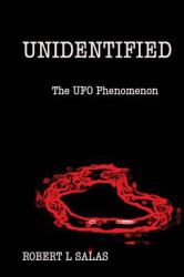 Unidentified : The UFO Phenomenon