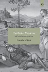 The Book of Nocturnes : Philosophical Fragments