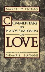Commentary on Plato's Symposium on Love