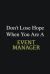 Don't Lose Hope When You Are a Event Manager : Writing Careers Journals and Notebook. a Way Towards Enhancement