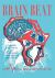 Brain Beat : A Scientific and Evolutionary Perspective of Brain Health