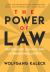 The Power of Law : Reconciling Legality and International Justice