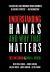 Understanding Hamas : And Why That Matters