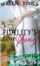 Fidelity's Love Song : Book FIVE of the HOBBY RUN Series