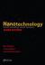 Nanotechnology : Understanding Small Systems, Third Edition