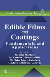 Edible Films and Coatings : Fundamentals and Applications