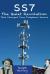 Ss7 : The Quiet Revolution - That Changed Your Telephone Service