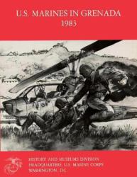 U. S. Marines in Grenada 1983