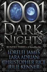 1001 Dark Nights : Bundle Three