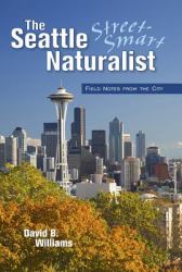 Seattle Street-Smart Naturalist