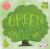 Green Is All Around Me!