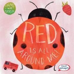 Red Is All Around Me!