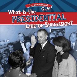 What Is the Presidential Line of Succession?
