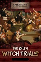 The Salem Witch Trials