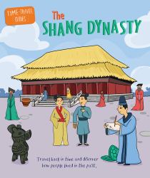The Shang Dynasty
