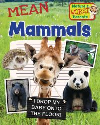 Mean Mammals