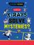 How Do X-Rays Solve Mysteries? How Do X-Rays Solve Mysteries?