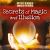 Secrets of Magic and Illusion