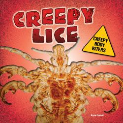 Creepy Lice
