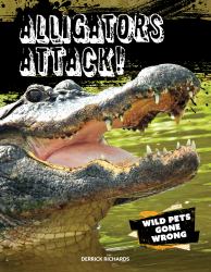 Alligators Attack!