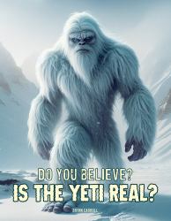 Is the Yeti Real?