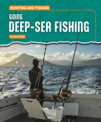 Going Deep-Sea Fishing