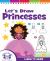 Let's Draw Princesses