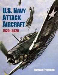 U. S. Navy Attack Aircraft 1920-2020