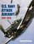 U. S. Navy Attack Aircraft 1920-2020
