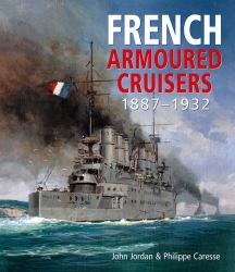 French Armoured Cruisers 1887-1932